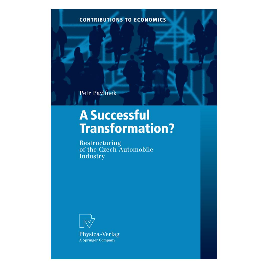 Physica A Successful Transformation? (Englisch, Softcover, Petr Pavlínek) (55381202)