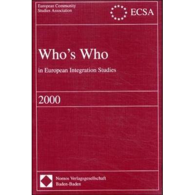 Who's Who in European Integration Studies, Taschenbuch von , Nomos, 978-3-7890-6938-3