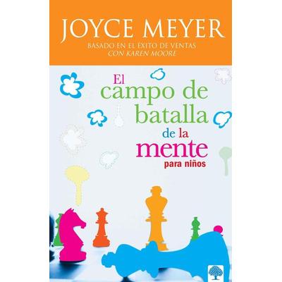 El Campo de Batalla de la Mente Para Niños, Taschenbuch von Joyce Meyer, PRH Grupo Editorial, 978-1-59185-475-3