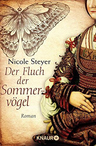 Nicole Steyer - Der Fluch der Sommervögel: Roman - Preis vom 10.10.2026 11:48:34 h