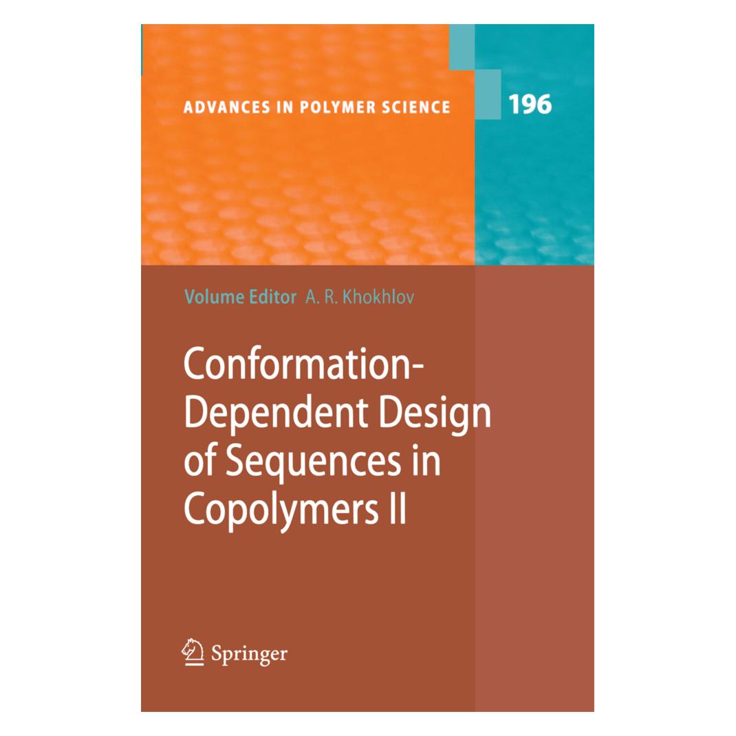Springer Conformation-Dependent Design of Sequences in Copolymers II (Englisch, Softcover, Alexei R. Khokhlov) (55580300)
