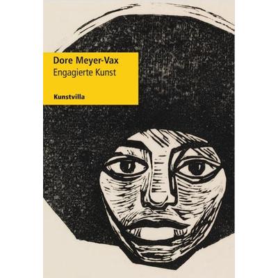 Dore Meyer-Vax, Paperback von Ewald Arenz,Andrea Dippel,Nora Gomringer,Lothar Lang,Dore Meyer-Vax, Verlag für moderne Kunst, 978-3-903796-39-3