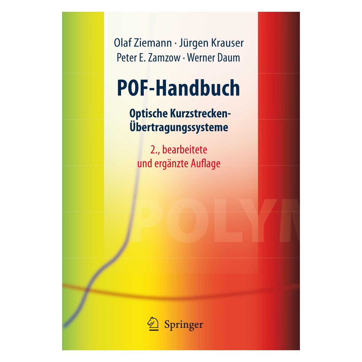 Springer POF-Handbuch (Deutsch, Hardcover, Jürgen Krauser, Olaf Ziemann, Peter E. Zamzow, Werner Daum) (9783540490937)