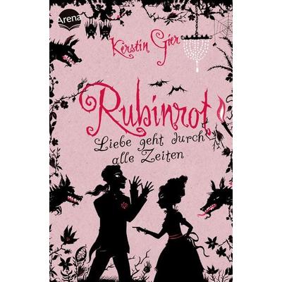 Rubinrot / Liebe geht durch alle Zeiten Bd. 1, Taschenbuch von Kerstin Gier, Arena