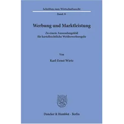 Werbung und Marktleistung., Fachbücher von Karl-Ernst Wirtz, Karl-E Wirtz