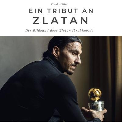 Ein Tribut an Zlatan -