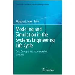 Modeling and Simulation in the Systems Engineering Life Cycle, Fachbücher von Margaret L. Loper