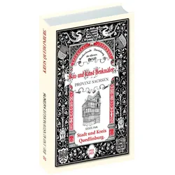 Bau- und Kunstdenkmäler Stadt und Kreis QUEDLINBURG 1922-1923., Sachbücher von Adolf Brinkmann, Historische Commission, Prof. Dr. Adolf Brinkmann