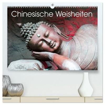 Chinesische Weisheiten (hochwertiger Premium Wandkalender 2027 DIN A2 quer), Kunstdruck in Hochglanz