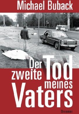 Michael Buback - Der zweite Tod meines Vaters - Preis vom 15.10.2026 23:06:25 h