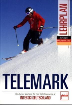 Telemark Lehrplan: Deutscher Verband für das Skilehrwesen e.V. - Interski Deutschland - Preis vom 09.10.2026 07:28:09 h