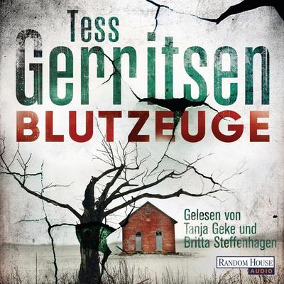 Blutzeuge - Tess Gerritsen, Audio, 9783837139723