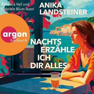 Nachts erzähle ich dir alles - Anika Landsteiner, Audio, 9783732472673