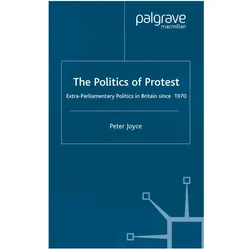 The Politics of Protest, Fachbücher von P Joyce, P. Joyce