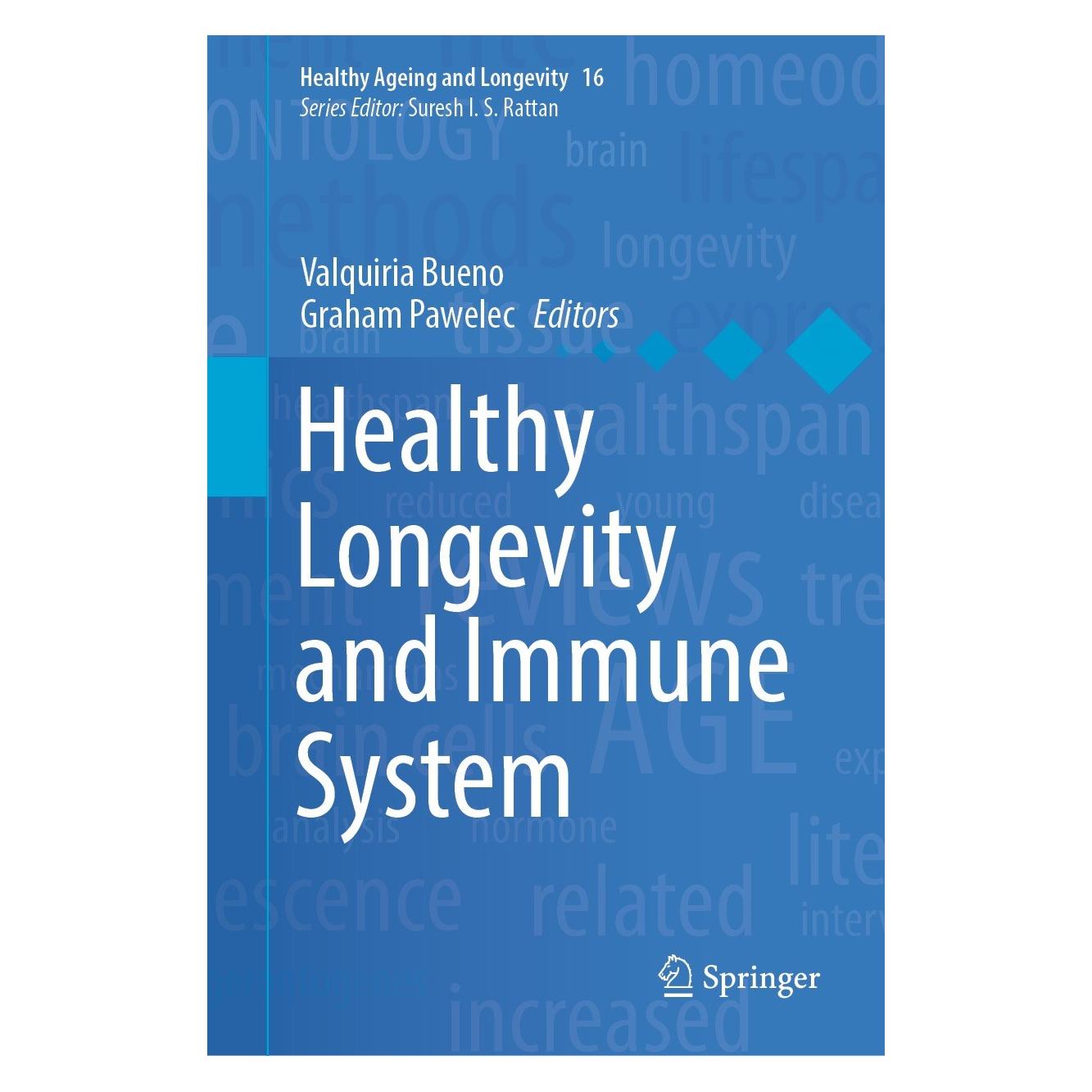 Springer Healthy Longevity and Immune System (Englisch, Hardcover, Graham Pawelec, Valquiria Bueno) (9783030875312)
