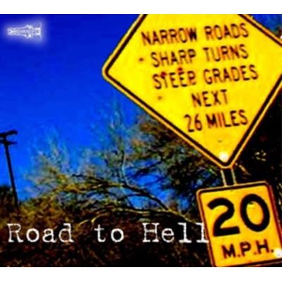 Road to hell, Audio-CD - , CD, 9783862120079