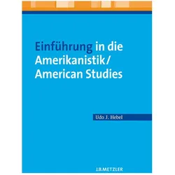 Einführung in die Amerikanistik / American Studies, Fachbücher von Udo J. Hebel