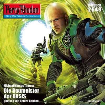 Perry Rhodan 2649: Die Baumeister der BASIS - Michael Marcus Thurner, Audio, 4056198060490