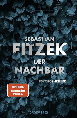 Sebastian Fitzek - Der Nachbar: Psychothriller - Preis vom 09.10.2026 07:28:09 h