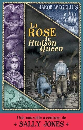 La rose du Hudson Queen : une nouvelle aventure de Sally Jones - Preis vom 10.10.2026 11:48:34 h