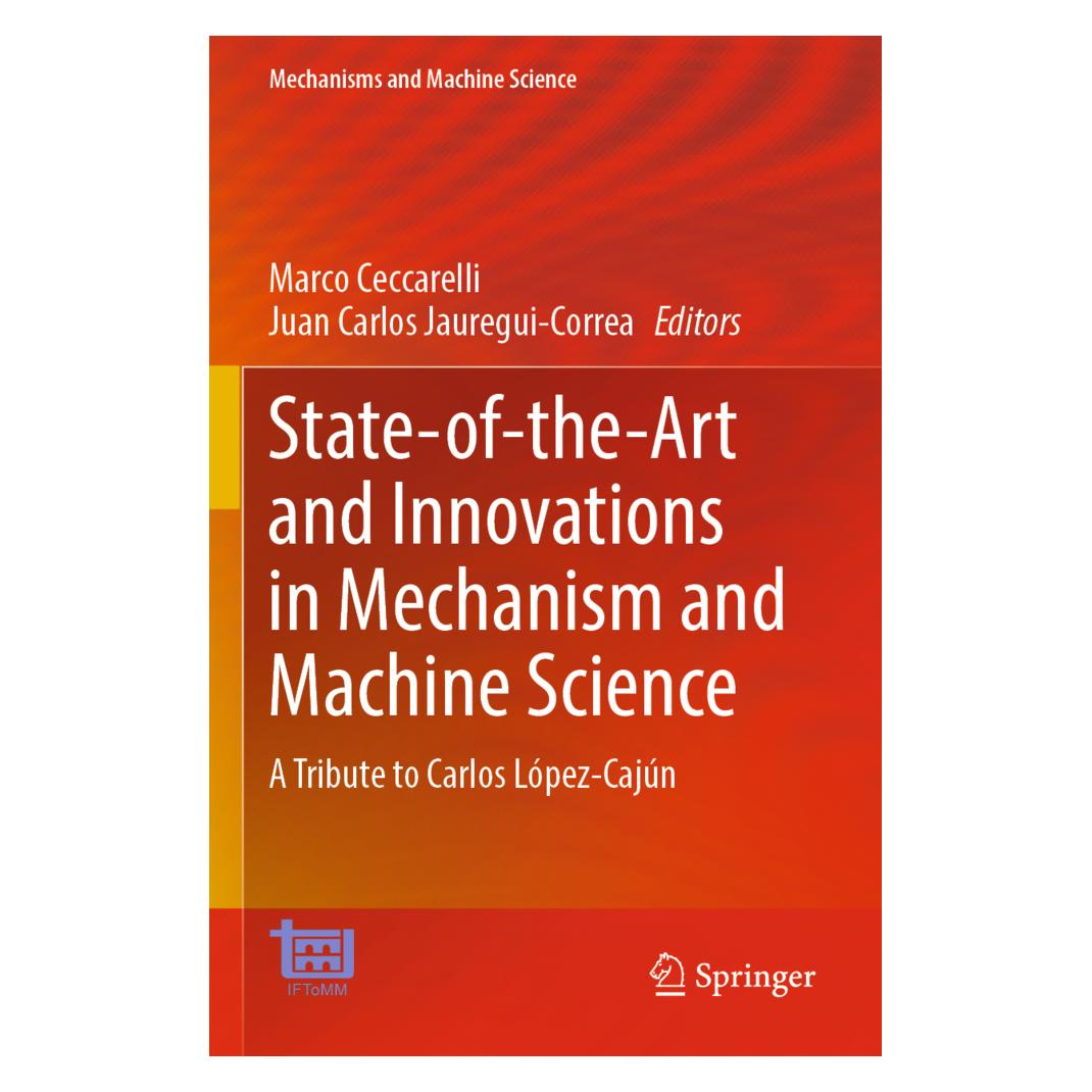 Springer State-of-the-Art and Innovations in Mechanism and Machine Science (Englisch, Softcover, Juan Carlos Jauregui-Correa, Marco Ceccarelli) (57180532)