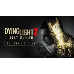 Dying Light 2 Stay Human Deluxe Edition