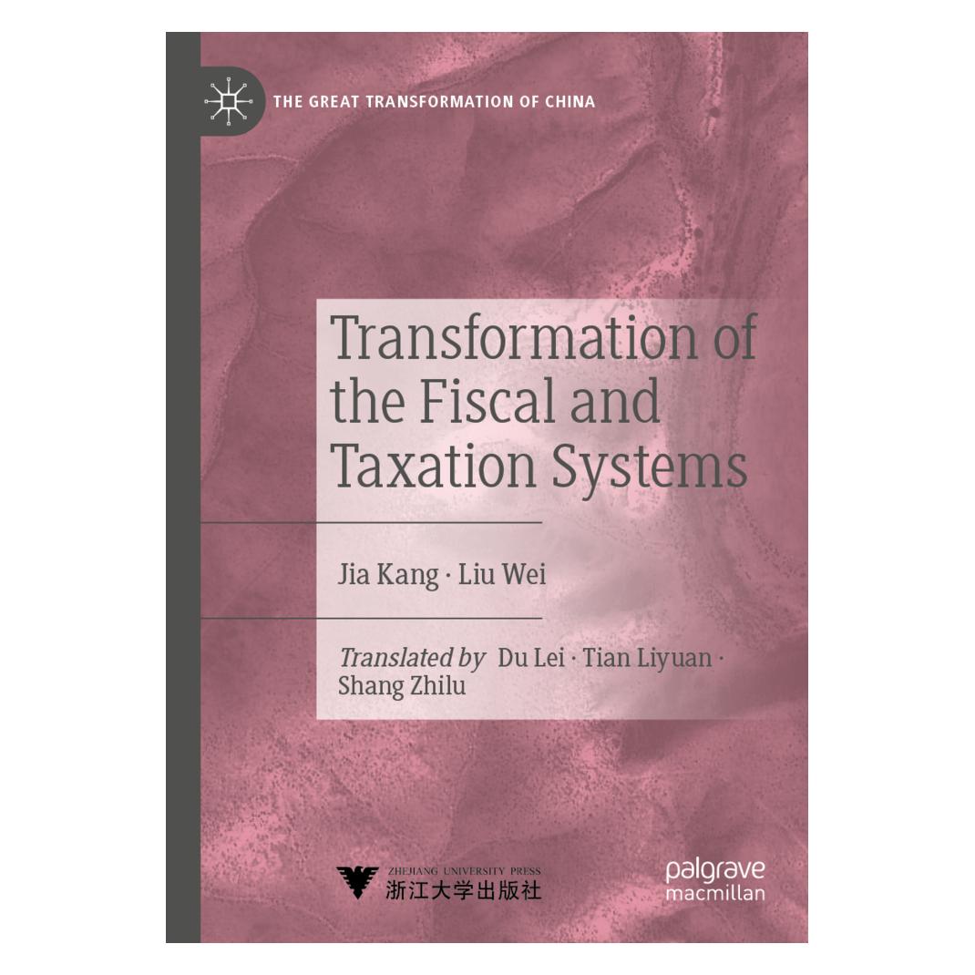 Springer Transformation of the Fiscal and Taxation Systems (Englisch, Softcover, Kang Jia, Liu Wei) (56934814)