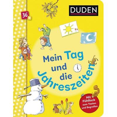 Duden 36+: Mein Tag und die Jahreszeiten, Gebundene Ausgabe von Hanneliese Schulze, FISCHER Sauerländer Duden