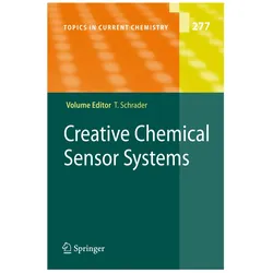 Creative Chemical Sensor Systems, Fachbücher von Thomas Schrader