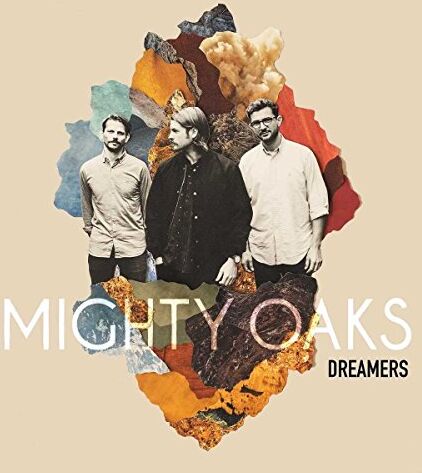 Mighty Oaks - Dreamers (CD Digipak) - Preis vom 09.10.2026 07:28:09 h