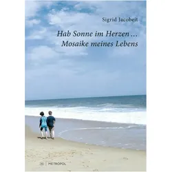 Hab Sonne im Herzen..., Fachbücher von Sigrid Jacobeit