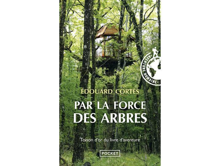 Par la force des arbres (Poche)