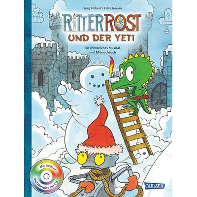Ritter Rost und der Yeti / Ritter Rost Musicalbuch Bd.1 m. Audio-CD, Sonstige von Jörg Hilbert, Carlsen