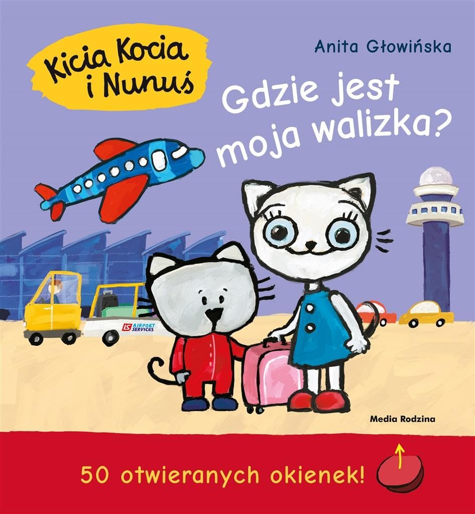 Anita Głowińska - Kicia Kocia i Nunuś Gdzie jest moja walizka? - Preis vom 05.10.2026 03:47:11 h