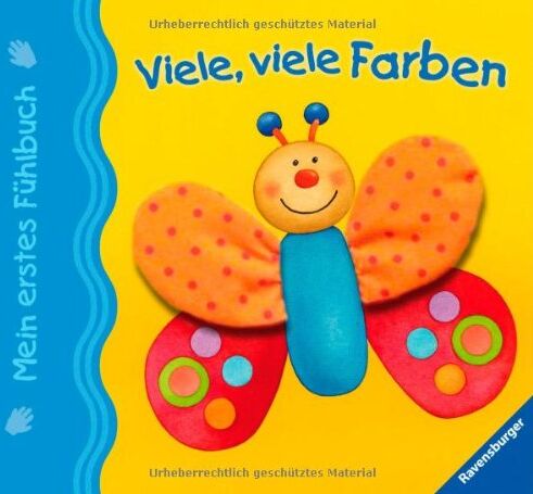 Sandra Grimm - Mein erstes Fühlbuch: Viele, viele Farben - Preis vom 11.10.2026 03:10:56 h