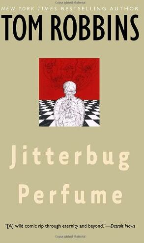 Tom Robbins - Jitterbug Perfume - Preis vom 14.10.2026 23:07:16 h