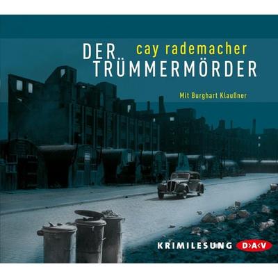 Der Trümmermörder - Cay Rademacher, Audio, 4056198056974