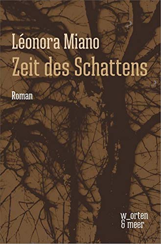 Léonora Miano - Zeit des Schattens - Preis vom 09.10.2026 07:28:09 h