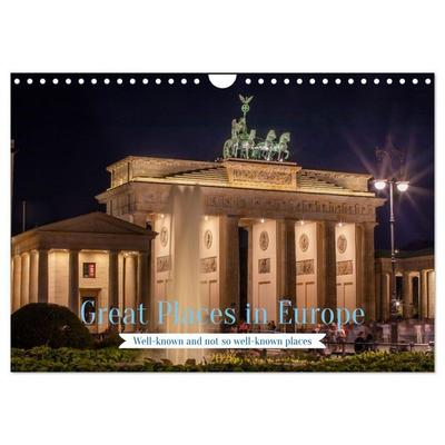 Great Places in Europe (Wall Calendar 2026 DIN A4 landscape), CALVENDO 12 Month Wall Calendar