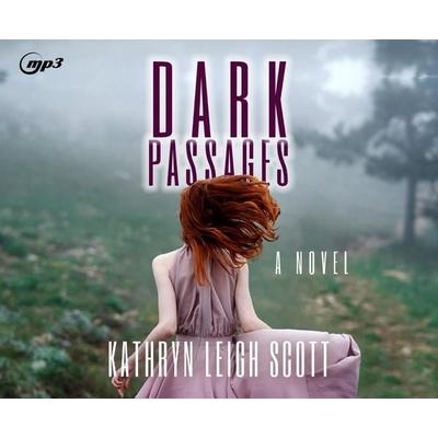 Dark Passages - Kathryn Leigh Scott, CD, 9781640915084