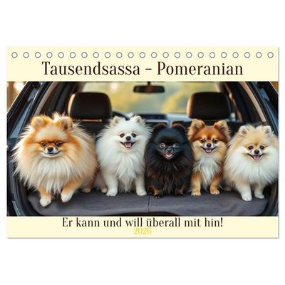 Tausendsassa - Pomeranian (Tischkalender 2026 DIN A5 quer), CALVENDO Monatskalender