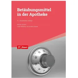 Betäubungsmittel in der Apotheke, Fachbücher von Kerstin Schack