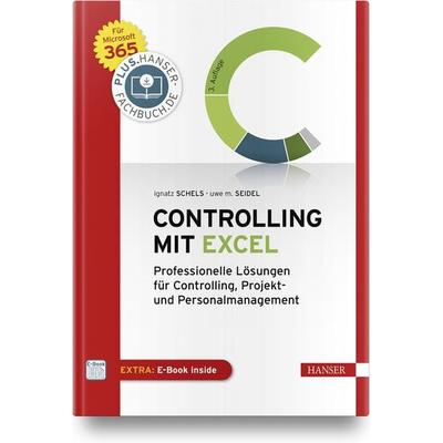 Controlling mit Excel, Set von Ignatz Schels,Uwe M. Seidel, Carl Hanser, 978-3-446-46391-2