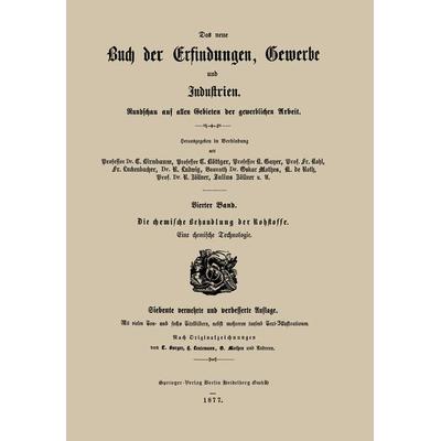 Die chemische Behandlung der Rohstoffe, Taschenbuch von Franz Luckenbacher,Karl de Roth,Julius Zoellner, Springer Berlin, 978-3-662-33690-8