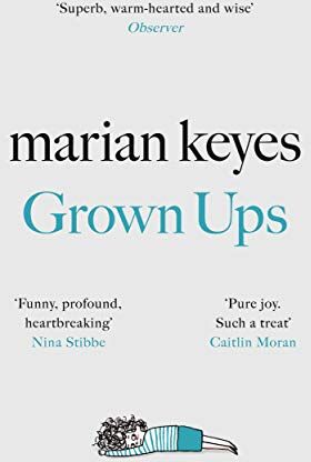 Marian Keyes - Grown Ups: The Sunday Times No 1 Bestseller - Preis vom 14.10.2026 23:07:16 h