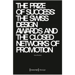 The Prize of Success, Fachbücher von Jonas Berthod