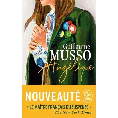 Angélique, Taschenbuch von Guillaume Musso, Hachette, 978-2-253-10664-7