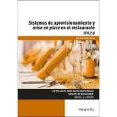 Sistemas de aprovisionamiento y mise en place en el restaurante, Taschenbuch von Juan José Hinojo Lucena, Ediciones Paraninfo, S.A, 978-84-283-3845-5