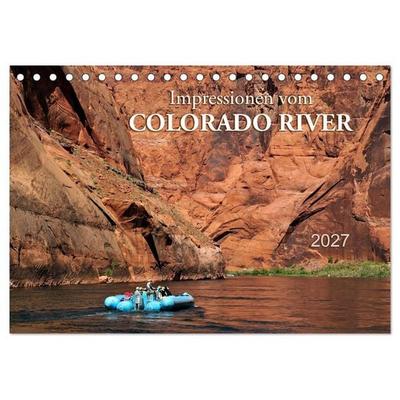 Impressionen vom Colorado River (Tischkalender 2027 DIN A5 quer), CALVENDO Monatskalender