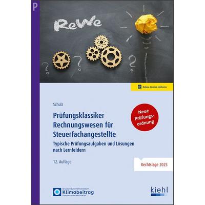 Prüfungsklassiker Rechnungswesen für Steuerfachangestellte, Set von Heiko Schulz, Nwb Verlag, 978-3-470-65172-9